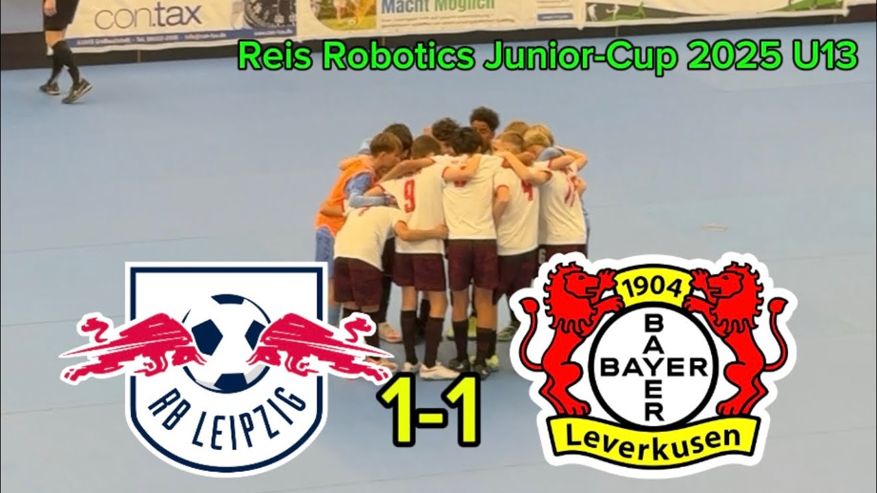 RBL U13-Bayer 04 Leverkusen (1-1) Reis Robotics Junior-Cup 2025 U13