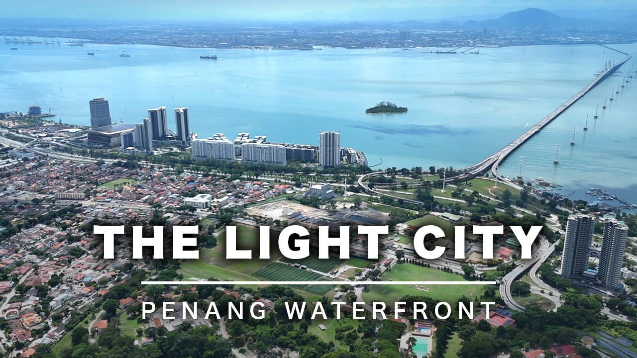 The Light City, Penang Waterfront - Development Update