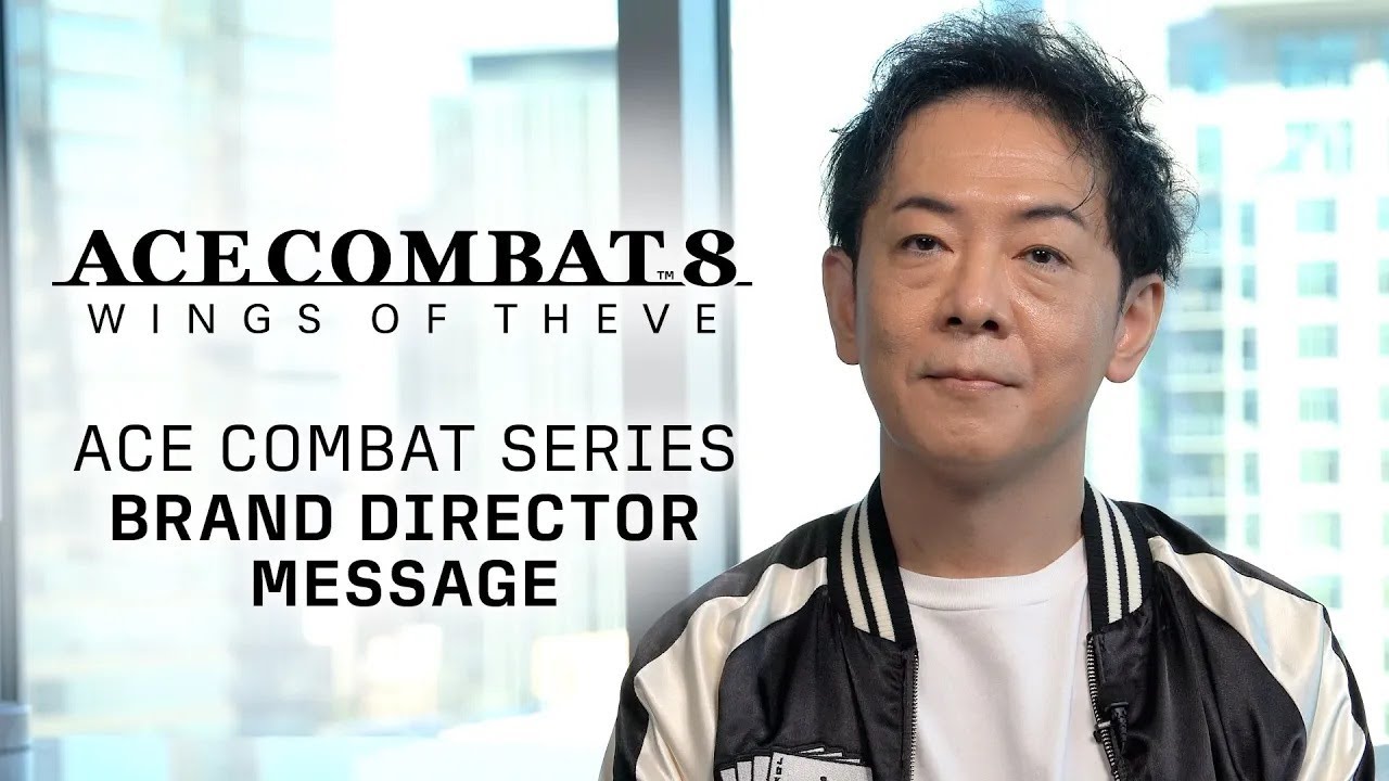 ACE COMBAT 8: WINGS OF THEVE | Message from the ACE COMBAT Series Brand Director