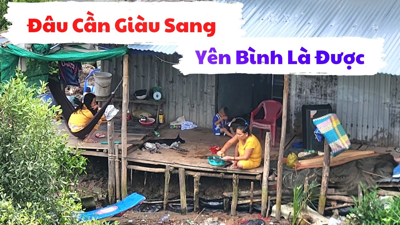 Đâu Cần Giàu Sang| Vùng Quê Cảnh Vật Thiên Nhiên Có Gì Ăn Nấy, Miễn Sao Yên Bình Là Được 2025