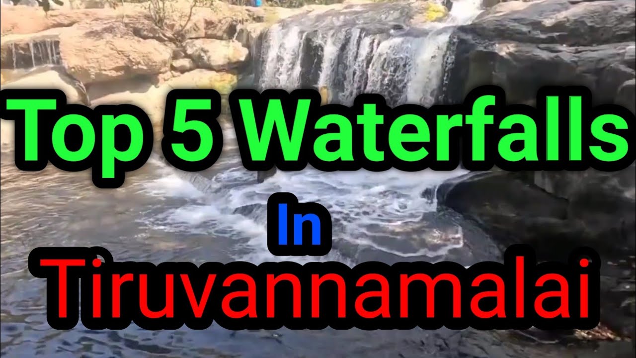 Top 5 Waterfalls in Tiruvannamalai திருவண்ணாமலை அருவிகள் #waterfall #top5 #trending #tiruvannamalai