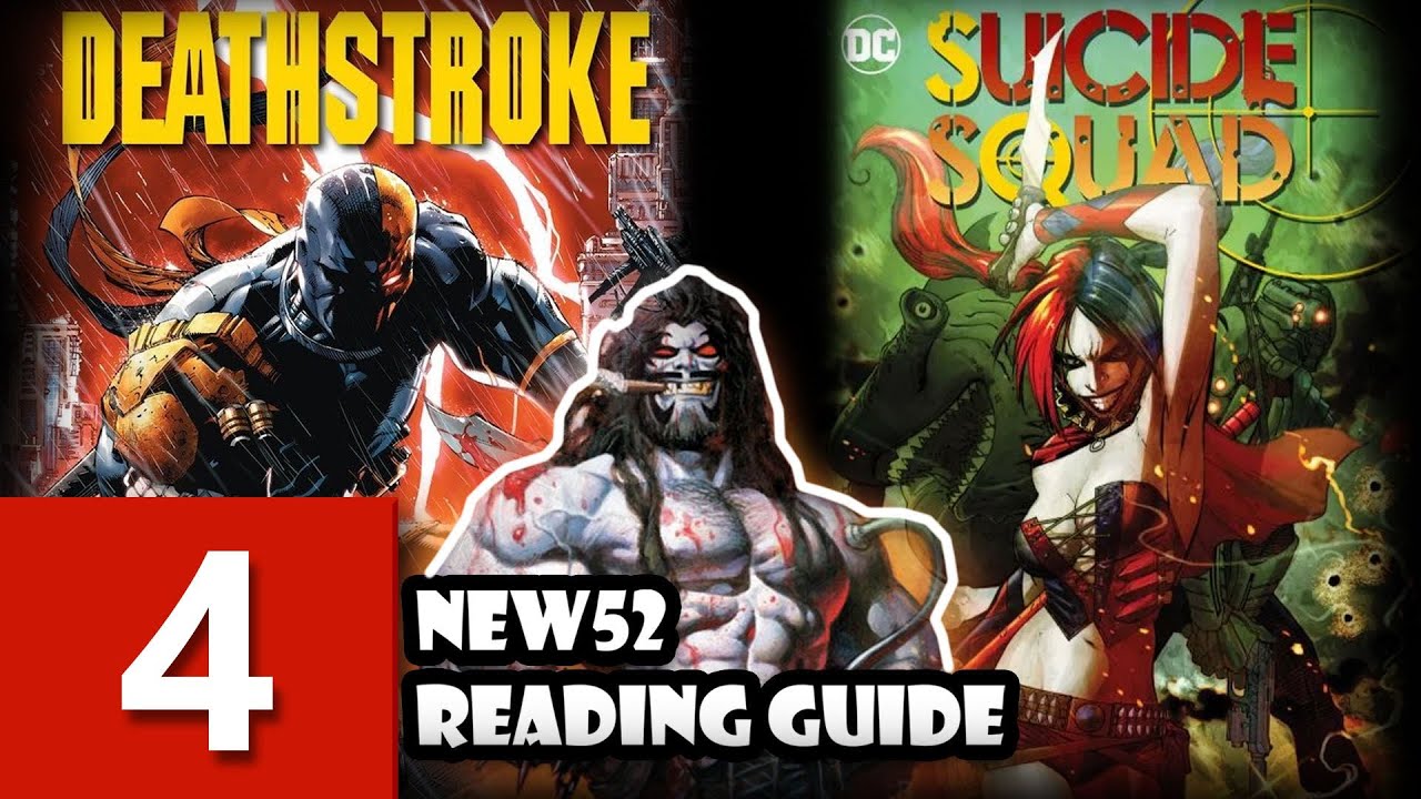 New52 Reading guide #4 - Suicide Squad , Deathstroke, Lobo | Das Neue DC-Universum | deutsch