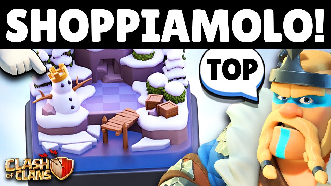 SHOPPIAMO il NUOVO SCENARIO INVERNALE! - Clash of Clans