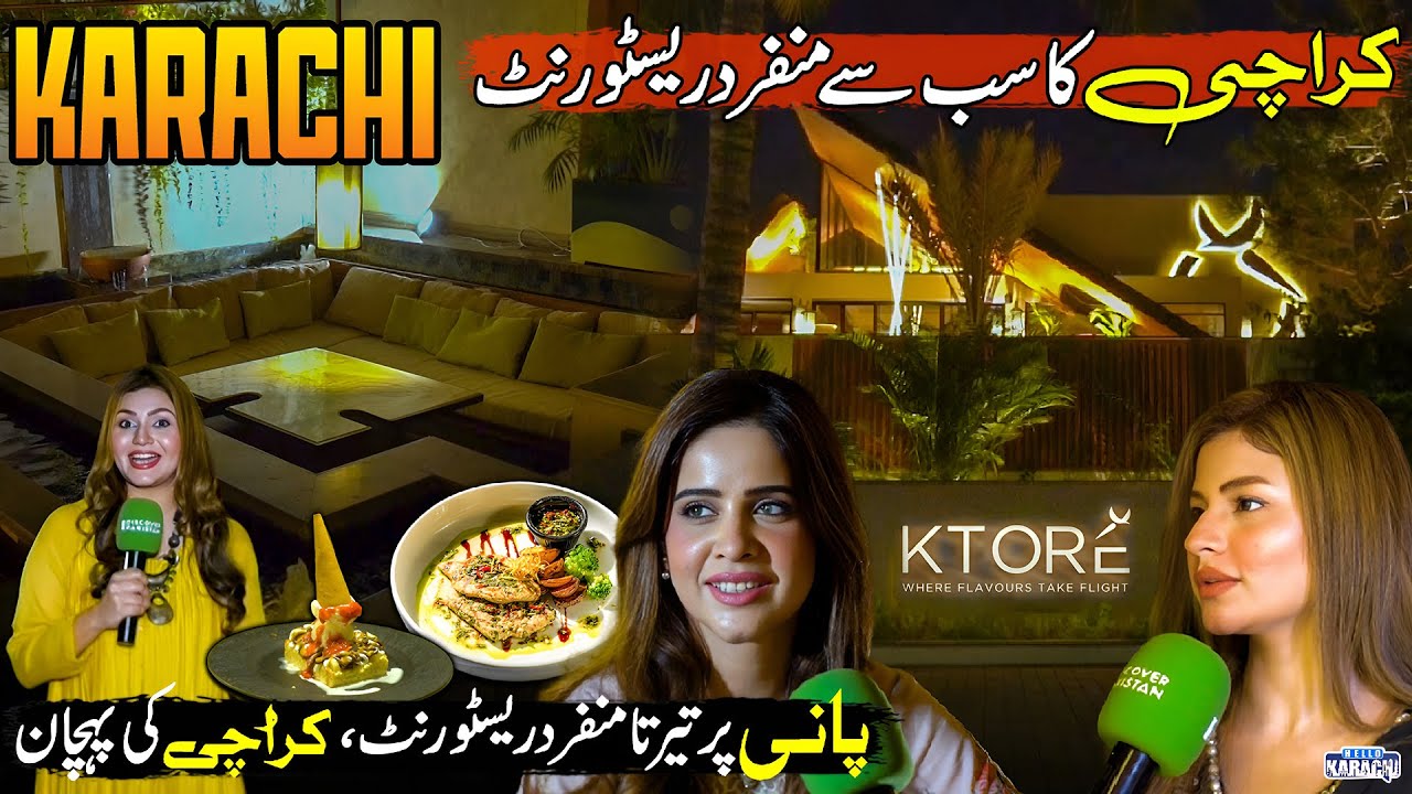 Explore KTORE Restaurant Karachi | One of Karachi’s Most Unique Dining Spots | Hello Karachi