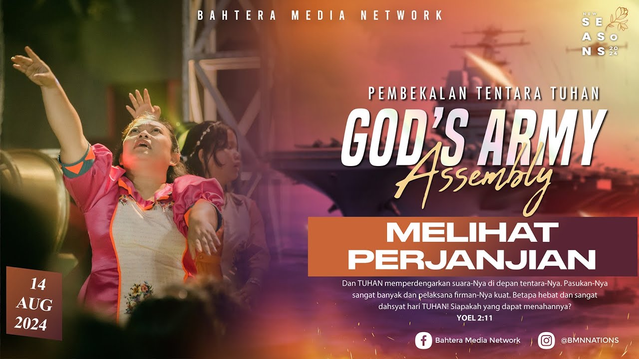 MELIHAT PERJANJIAN - GOD'S ARMY ASSEMBLY | 14 August 2024