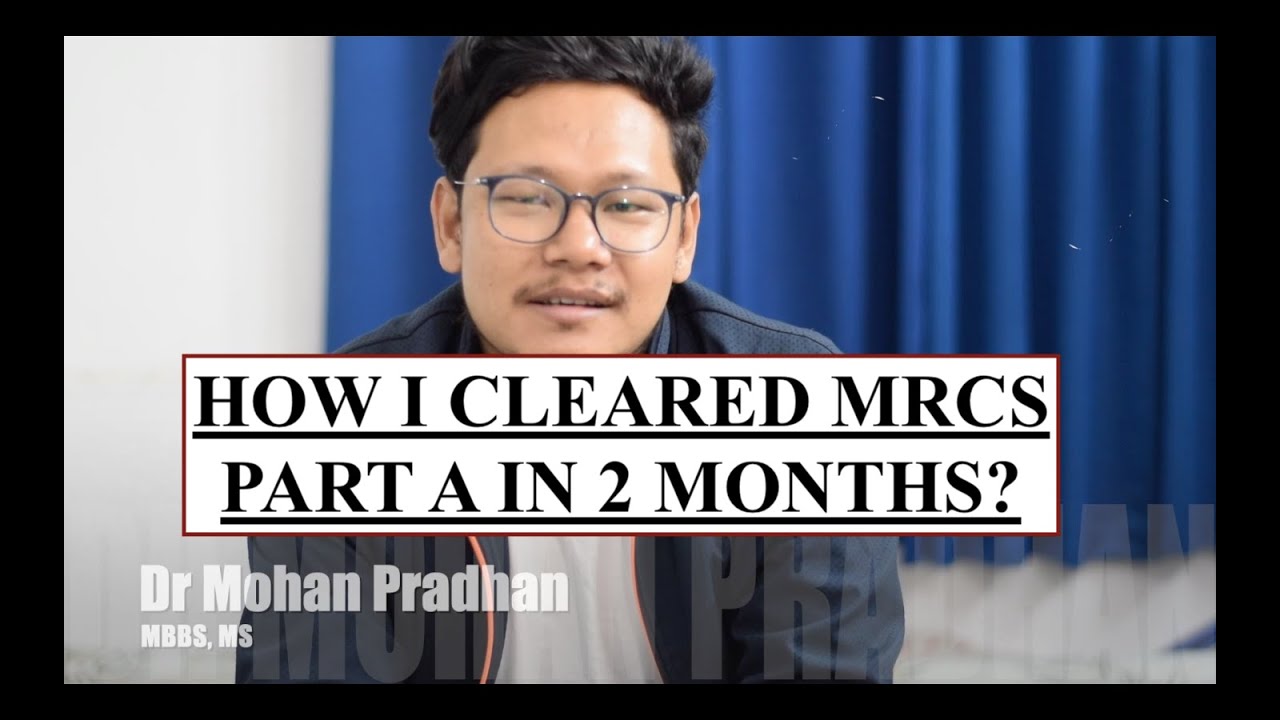 MRCS Part A preparation in two months!
