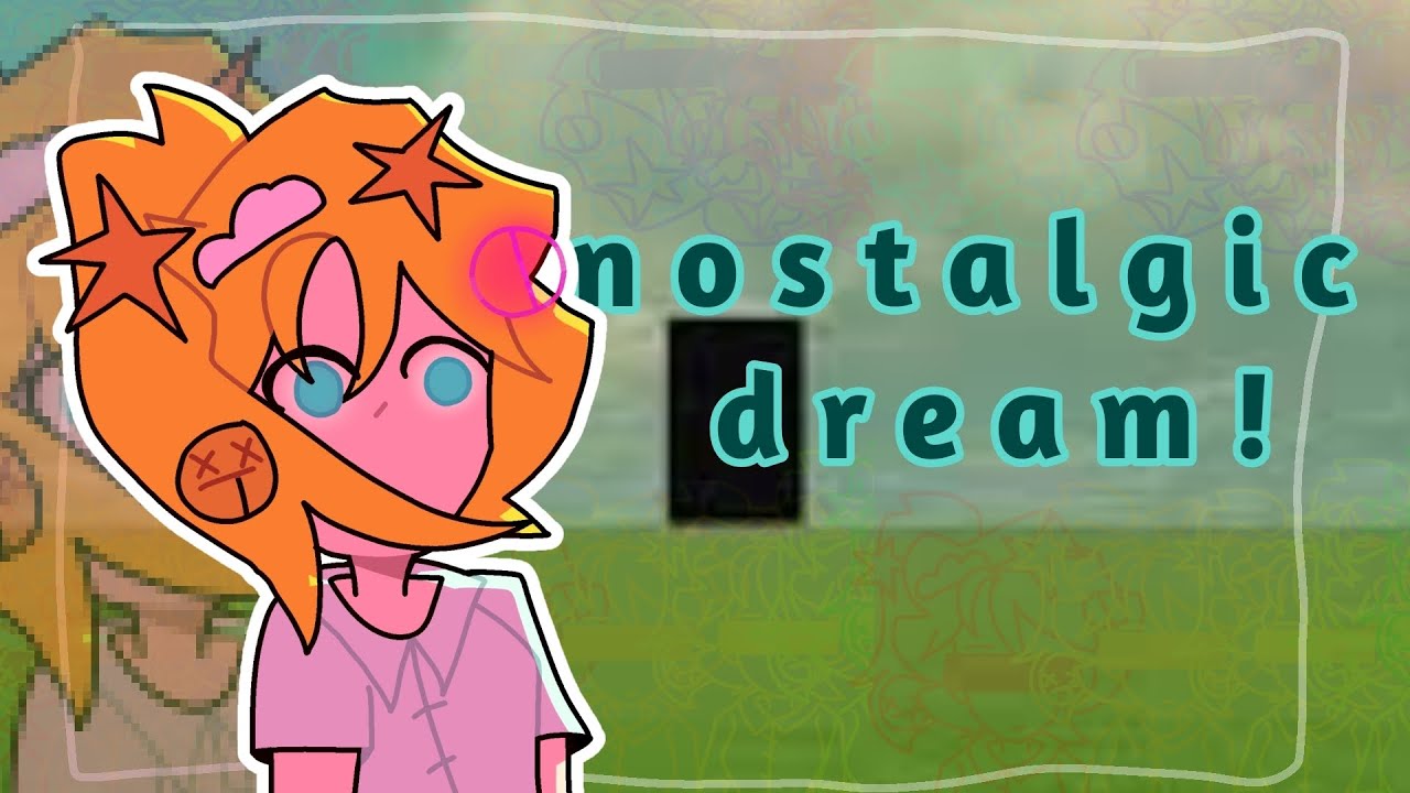 NOSTALGIC DREAM! (VOCALOID ORIGINAL)