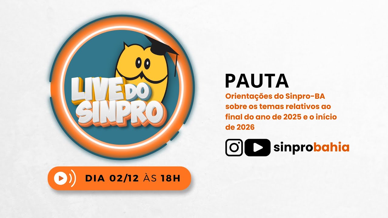 Live do Sinpro Bahia 01 | 02/12/2025