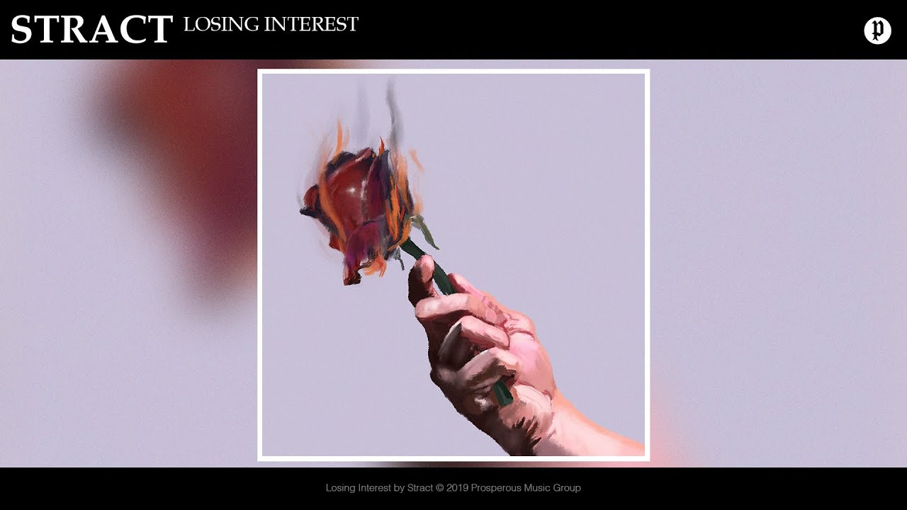 Stract - Losing Interest (feat. Shiloh Dynasty)