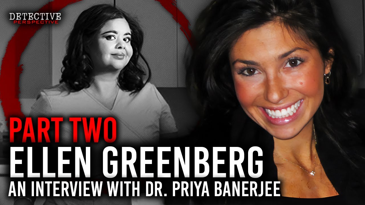 Ellen Greenberg (Part 2)