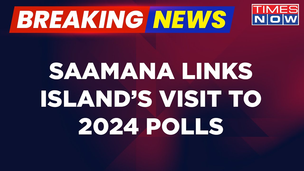Lakshadweep Row Breaking News | Uddhav's Sena Mouthpiece Saamana Links Island Visit To 2024 Polls