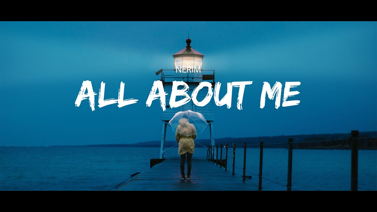 NERIM - All About Me (Sub Espa&ntilde;ol/Lyrics)