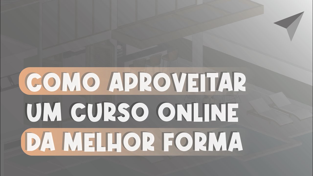 COMO APROVEITAR UM CURSO ONLINE DA MELHOR FORMA I GABY FILGUEIRAS