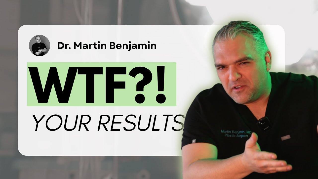 WTF?! Why Results Take Time After Surgery | Dr. Benjamin Explains