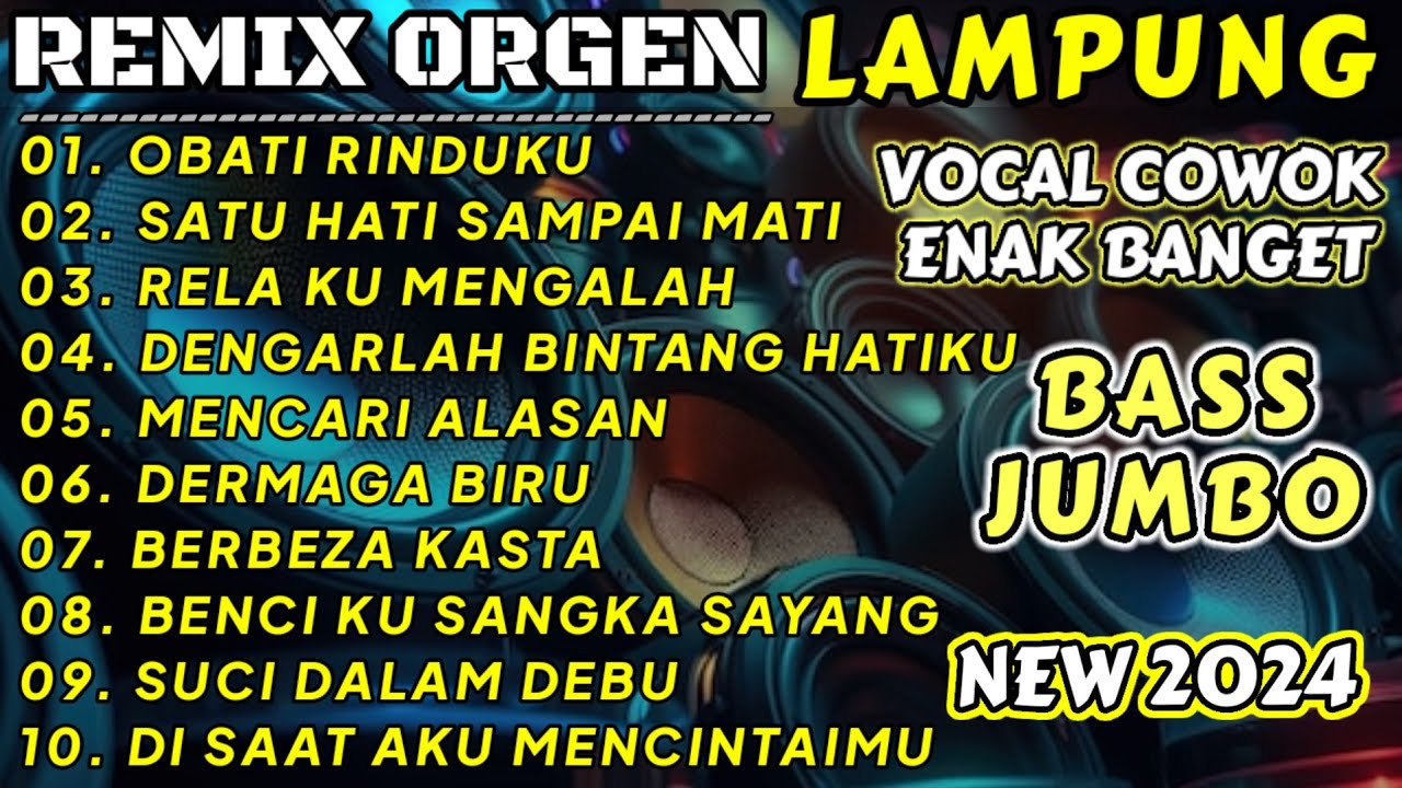 FULL ALBUM 2024 SPESIAL VOCAL COWOK ENAK BANGET REMIX ORGEN LAMPUNG TERBARU COVER CHANDRA MUSIC