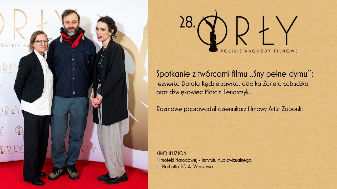 „Sny pełne dymu” | Rozmowa po seansie – kiedy ograniczenia odsłaniają człowieka | Festiwal 28. Orłów