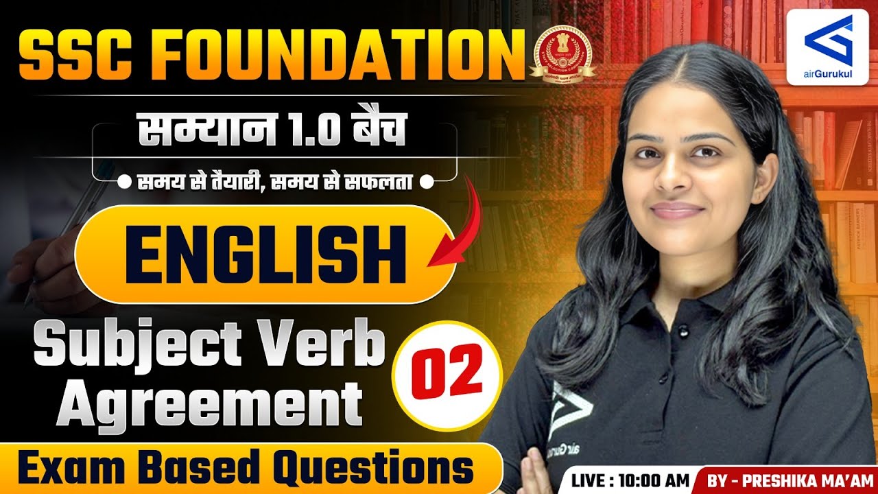Samyān 1.0 | SSC Foundation Course | English Class-50 | Subject Verb Agreement Part-2 | 