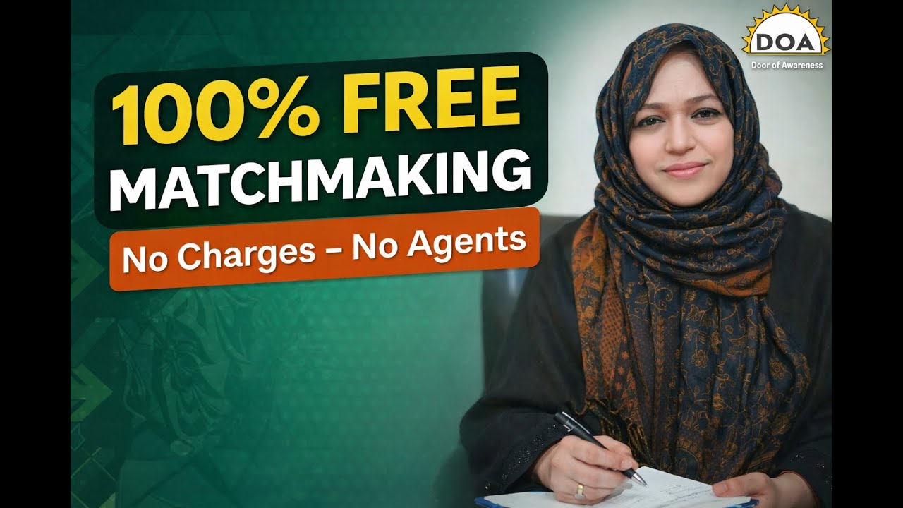 100% Free Matchmaking Service in Pakistan | Door of Awareness | Ms. Ruba Humayun