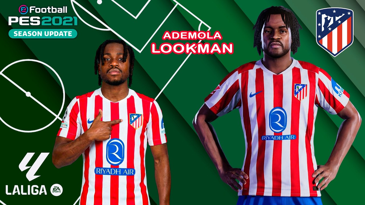 A. LOOKMAN face+stats (Atl&eacute;tico de Madrid) How to create in PES 2021