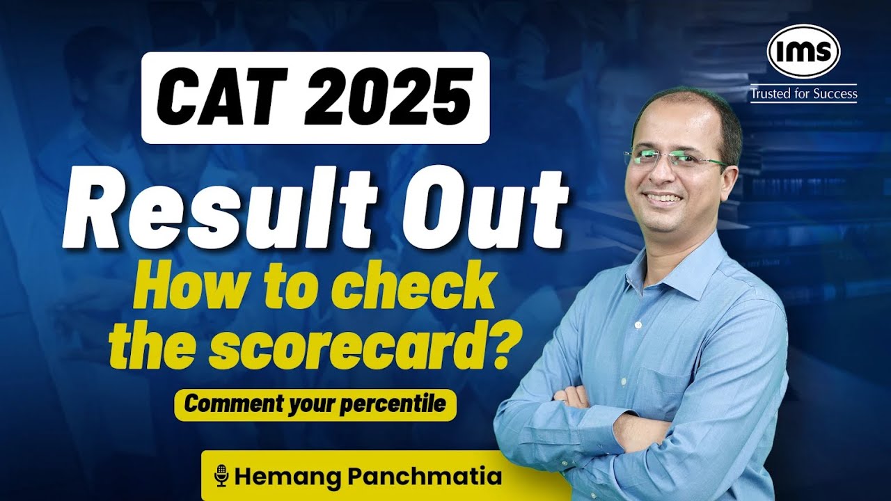CAT 2025 Results are out | How to Check CAT 2025 Result? CAT 2025 Score Card | Hemang Panchmatia