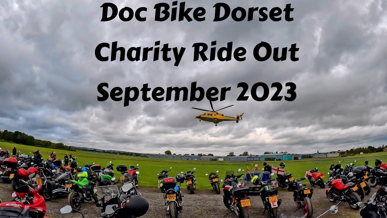 Dorset Doc-Bike 2023 Charity Ride Out - West Bay to Henstridge Airfield.