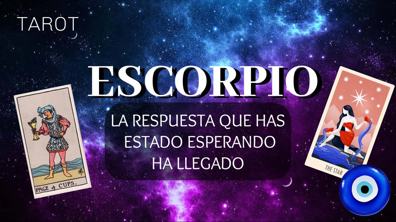 LA RESPUESTA QUE HAS ESTADO ESPERANDO✨ #tarot #tarotreading #new #amor #horoscopo #escorpio