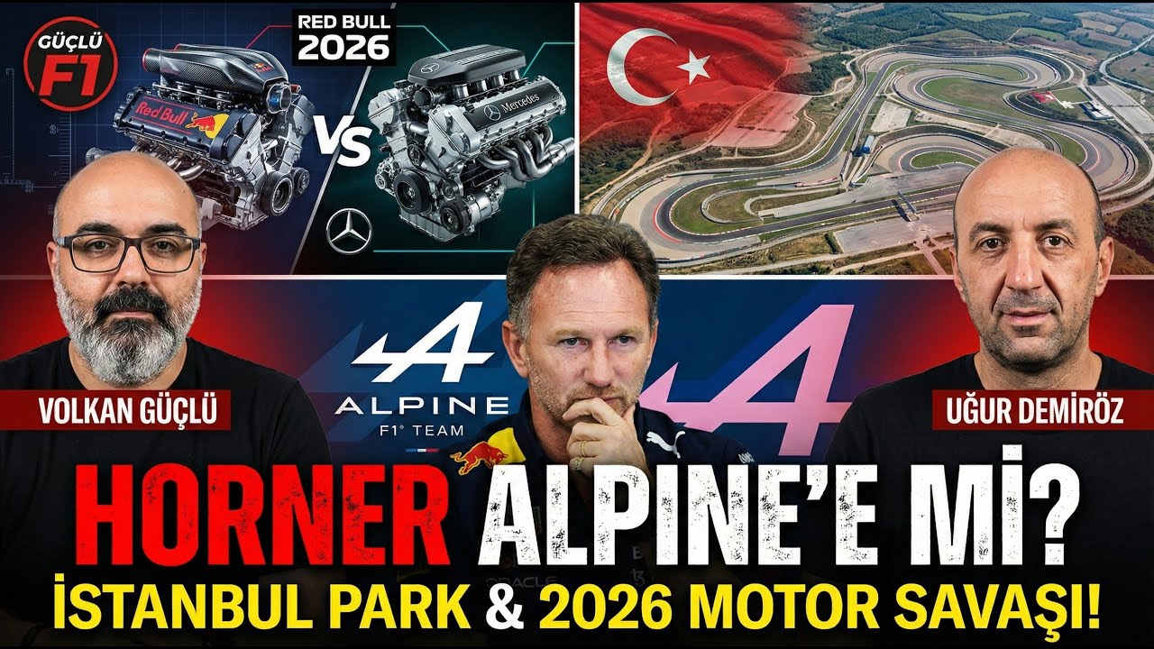 Christian Horner Alpine'e mi Gidiyor? 2026 Motor Savaşı ve İstanbul Park Gerçekleri | Pit Duvarı #2
