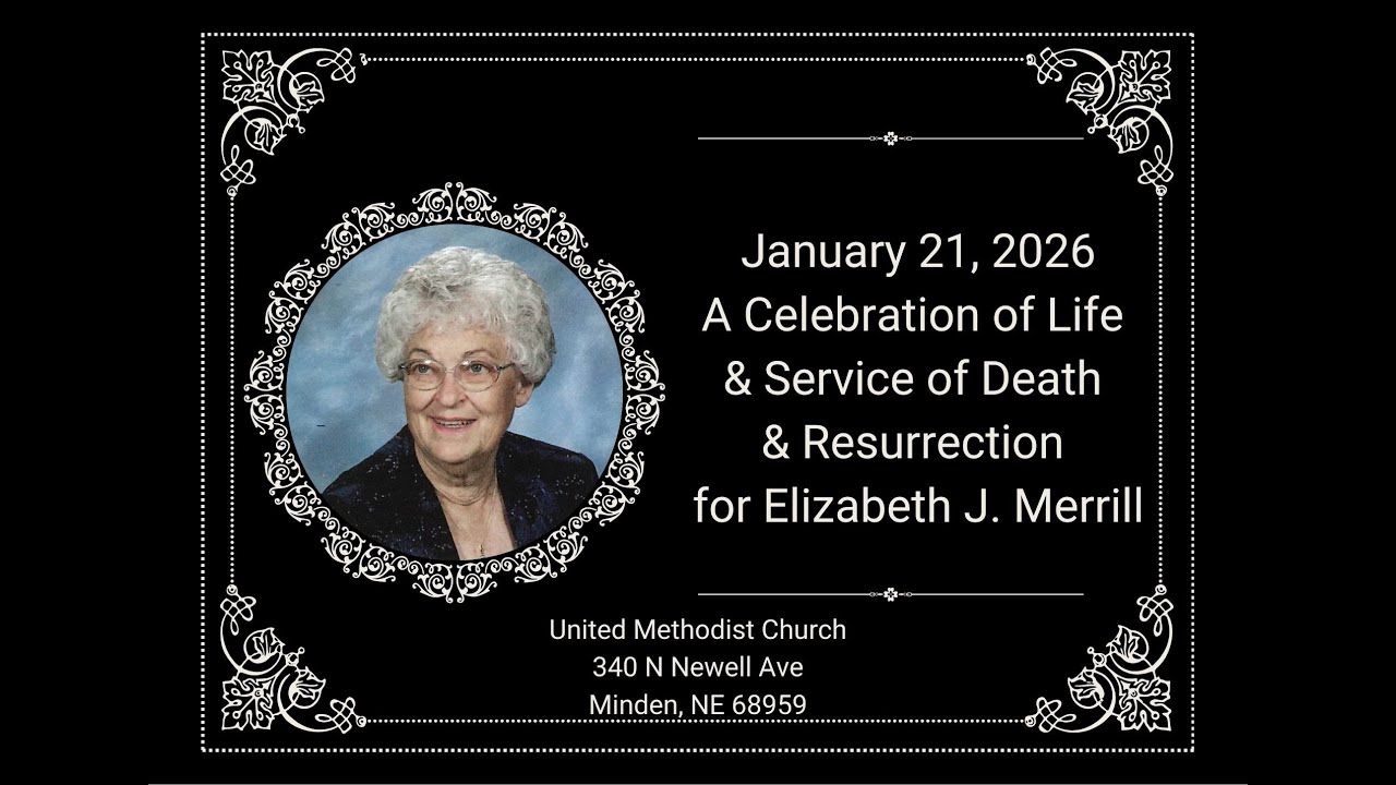 January 21, 2026 Funeral for Elizabeth Merrill