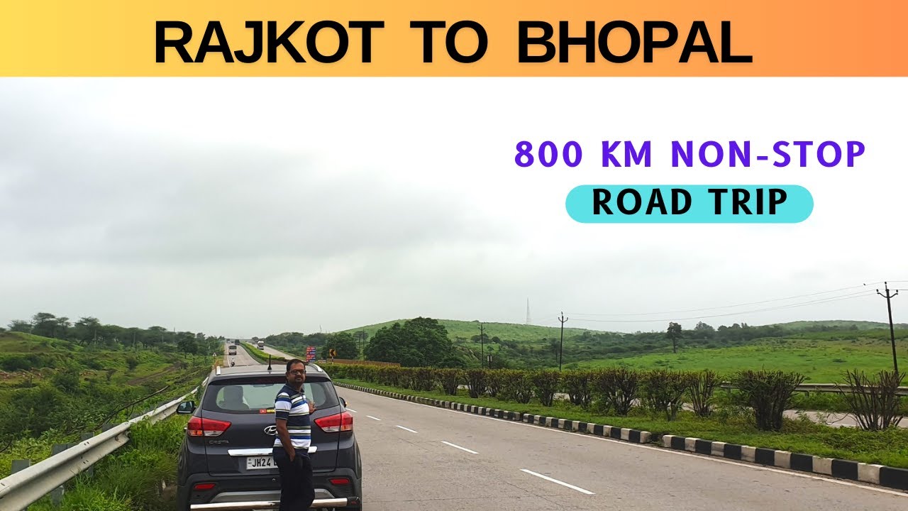 Rajkot to Bhopal Road Trip | 800 KM Non-Stop Night Drive | Roving Family