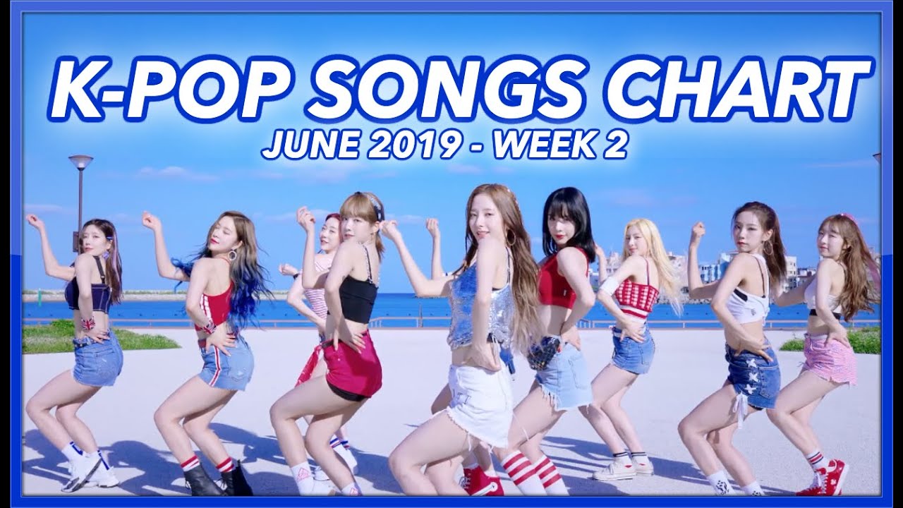 (TOP 100) K-POP SONGS CHART | JUNE 2019 (WEEK 2)