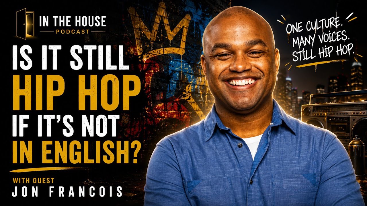 Is It Still Hip Hop If It’s Not In English? | Jon Francois