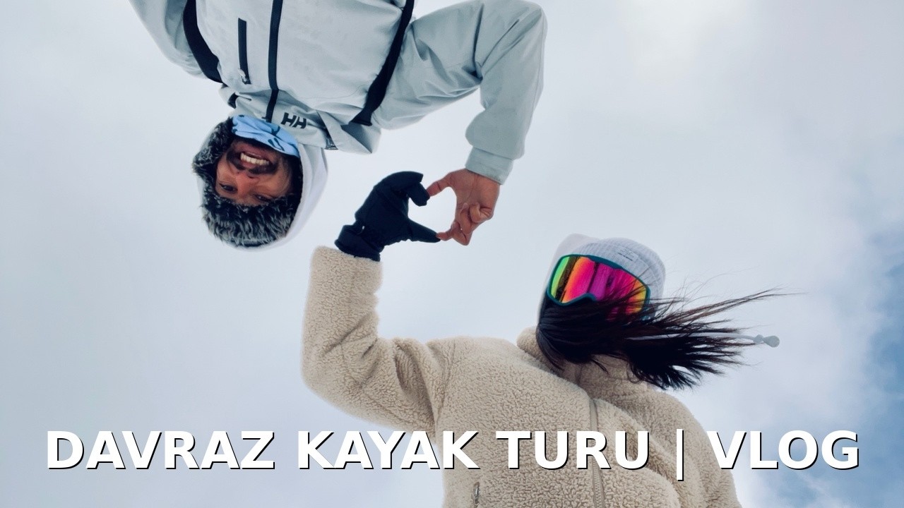GÜNÜBİRLİK DAVRAZ KAYAK TURU