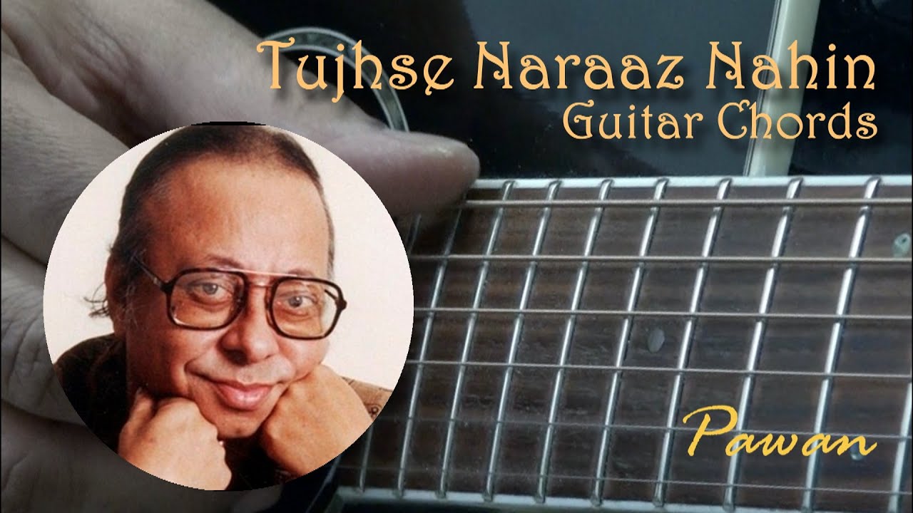 Hindi Song Guitar Lesson | Tujhse Naraaz Nahin | Guitar Chords | Pawan