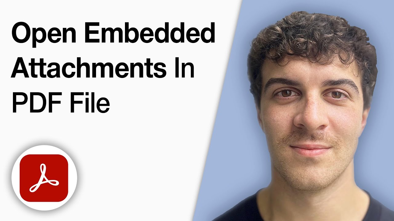 How to Open Embedded Attachments in a PDF File Using Adobe Acrobat Pro DC [2025 Full Guide]