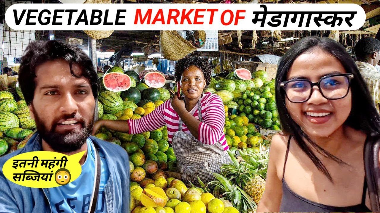Vegetable Market Of Madagascar, Indian’s Life In Madagascar