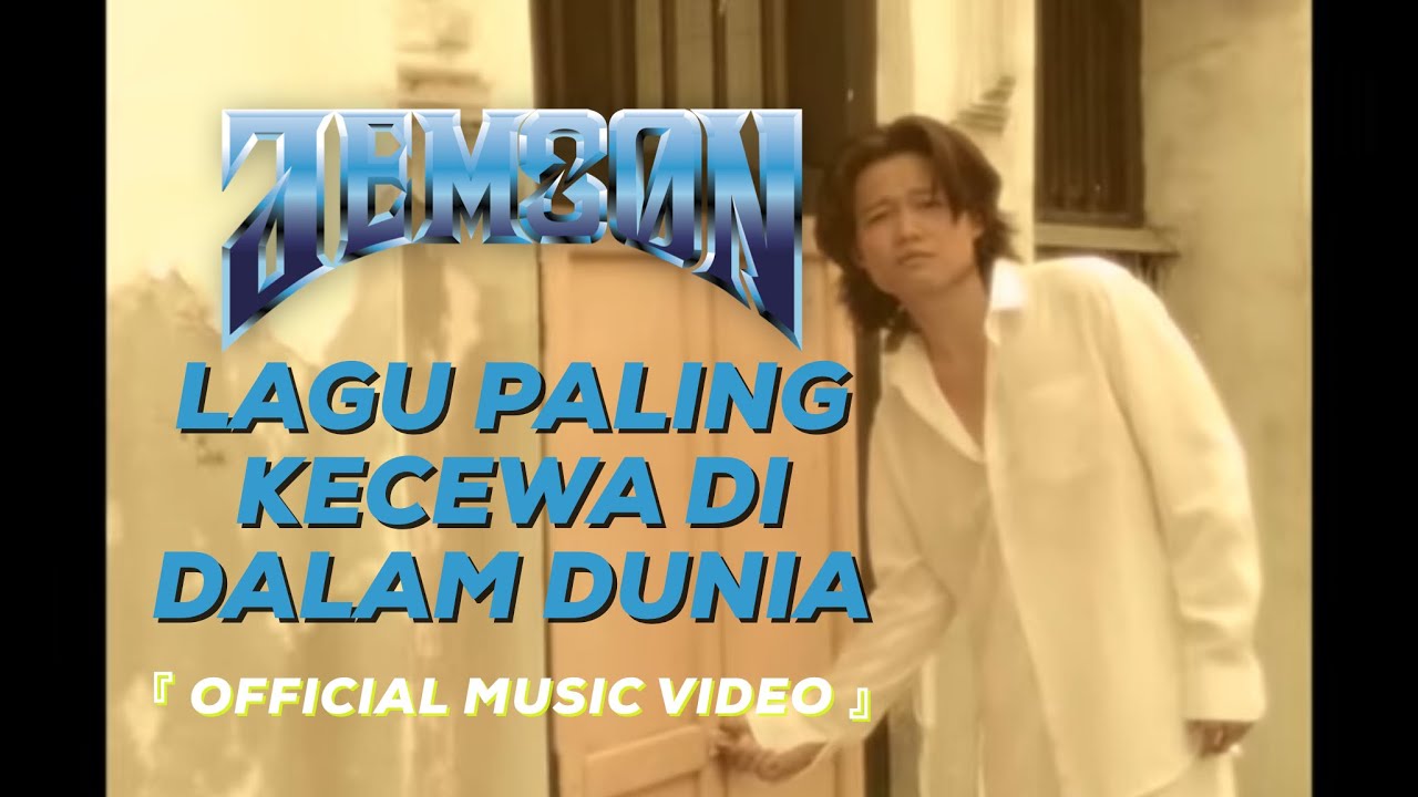 JEMSON - LAGU PALING KECEWA DI DALAM DUNIA FT. RAJA NAZRIN SHAH SOG (OFFICIAL MUSIC VIDEO)