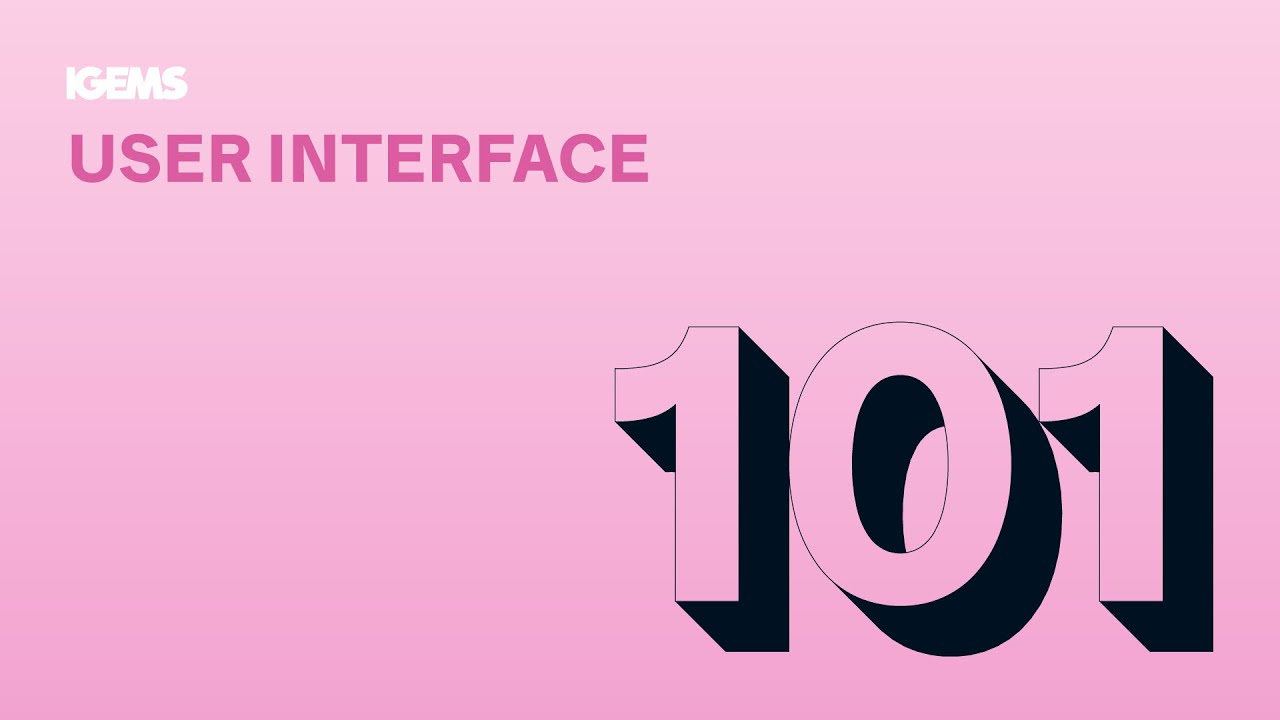 IGEMS CAD/CAM 101 — User Interface