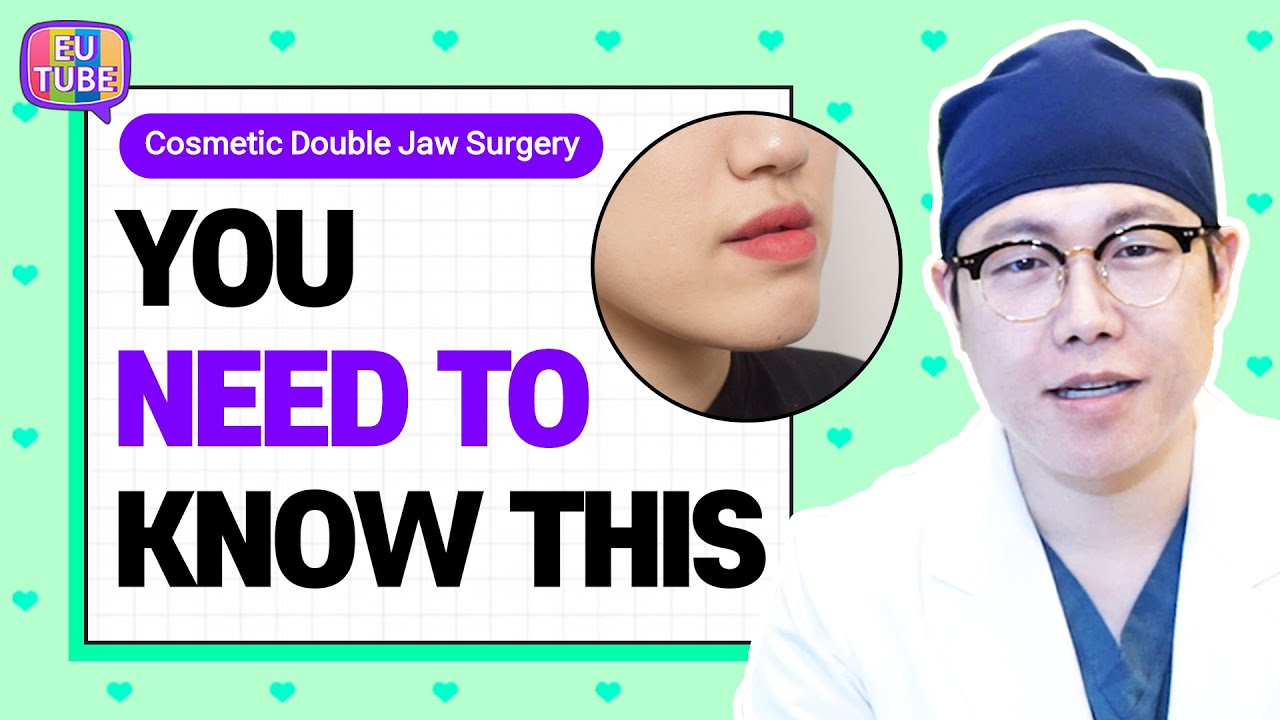 [EN/JP/TH/ SUB] Cosmetic Double Jaw Surgery, You Need To Know This!