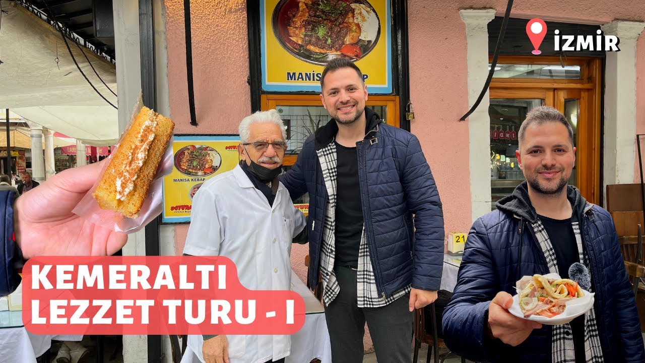 İZMİR KEMERALTI LEZZET TURU 1 - KEMERALTI ÇARŞINDA NE YENİR? TARİHİ LEZZET DURAKLARI