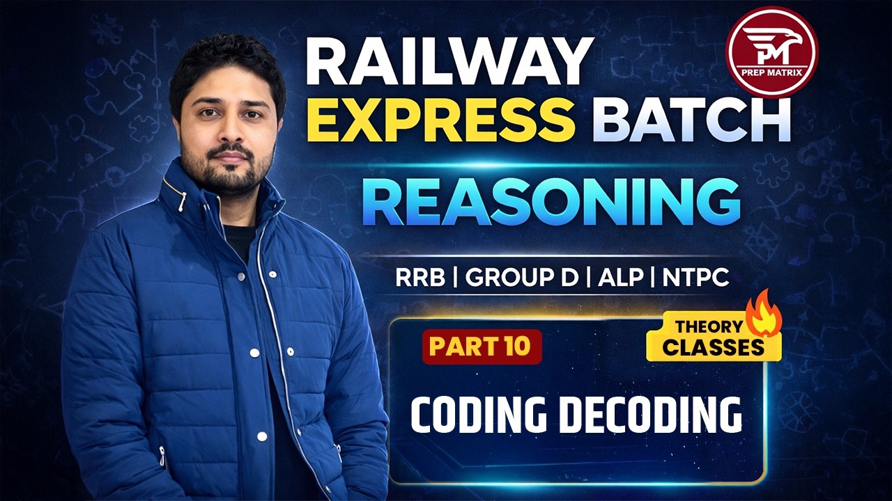 RRB NTPC 2026 | ALP | Group D | Railway Foundation Batch | Reasoning by Rahul Sir | Coding Decoding