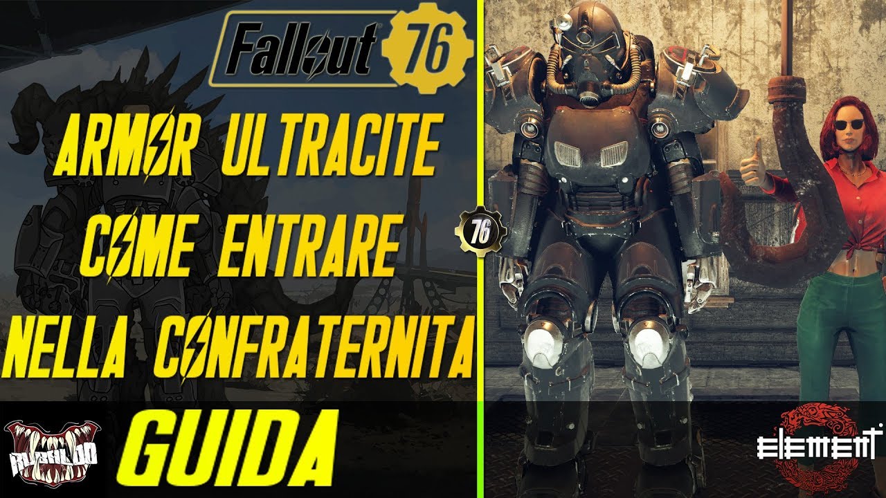 Fallout 76 [GUIDA] Come ottenere l'Armatura Atomica di Ultracite - Confraternita D'acciaio - ITA
