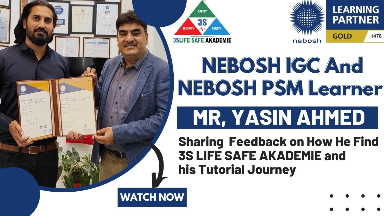Nebosh PSM | Nebosh IGC | International Safety Course | Learning Feedback | 3S LIFE SAFE AKADEMIE