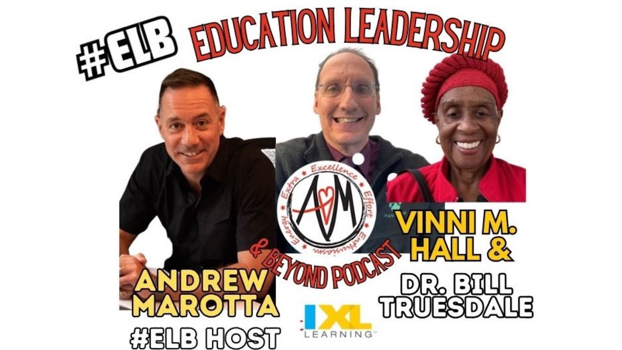 #ELB Podcast with Dr. Bill Truesdale & Dr. Vinni M. Hall