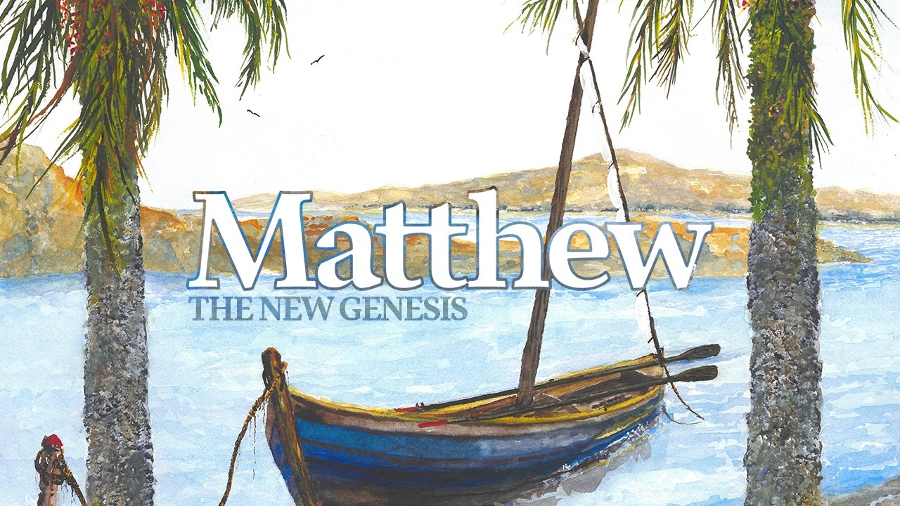 Matthew 1 // The New Genesis (February 8, 2026)
