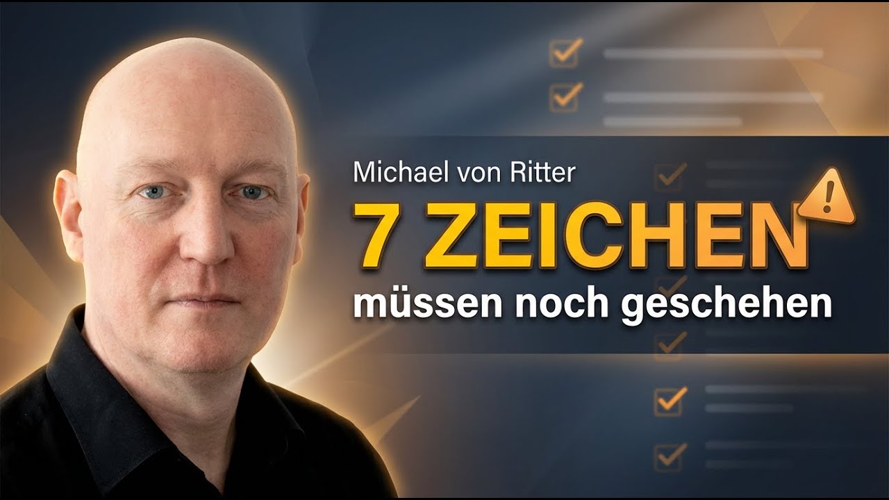 Michael von Ritter - 7 Zeichen müssen noch geschehen