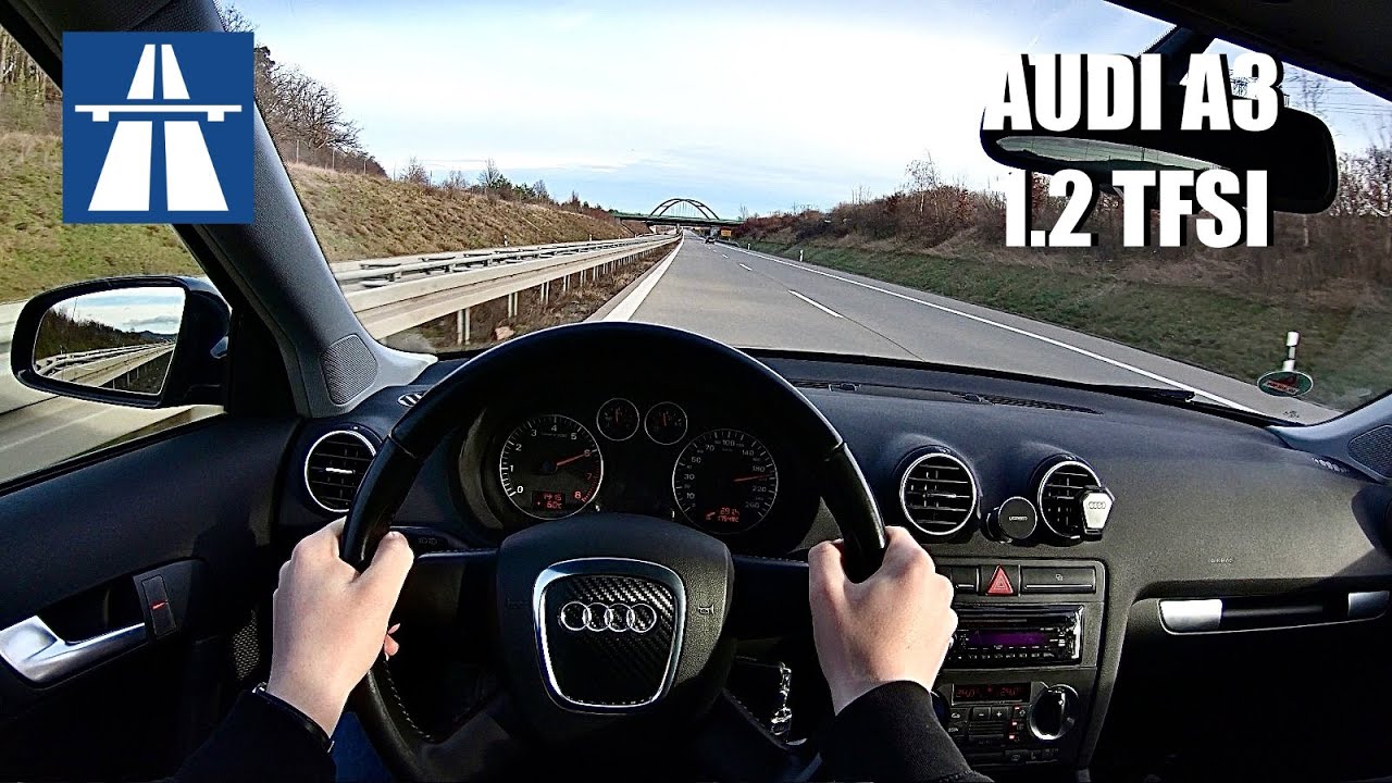 2005 Audi A3 8P | 1.2 TFSI | POV Top Speed/ Acceleration Drive on German Autobahn