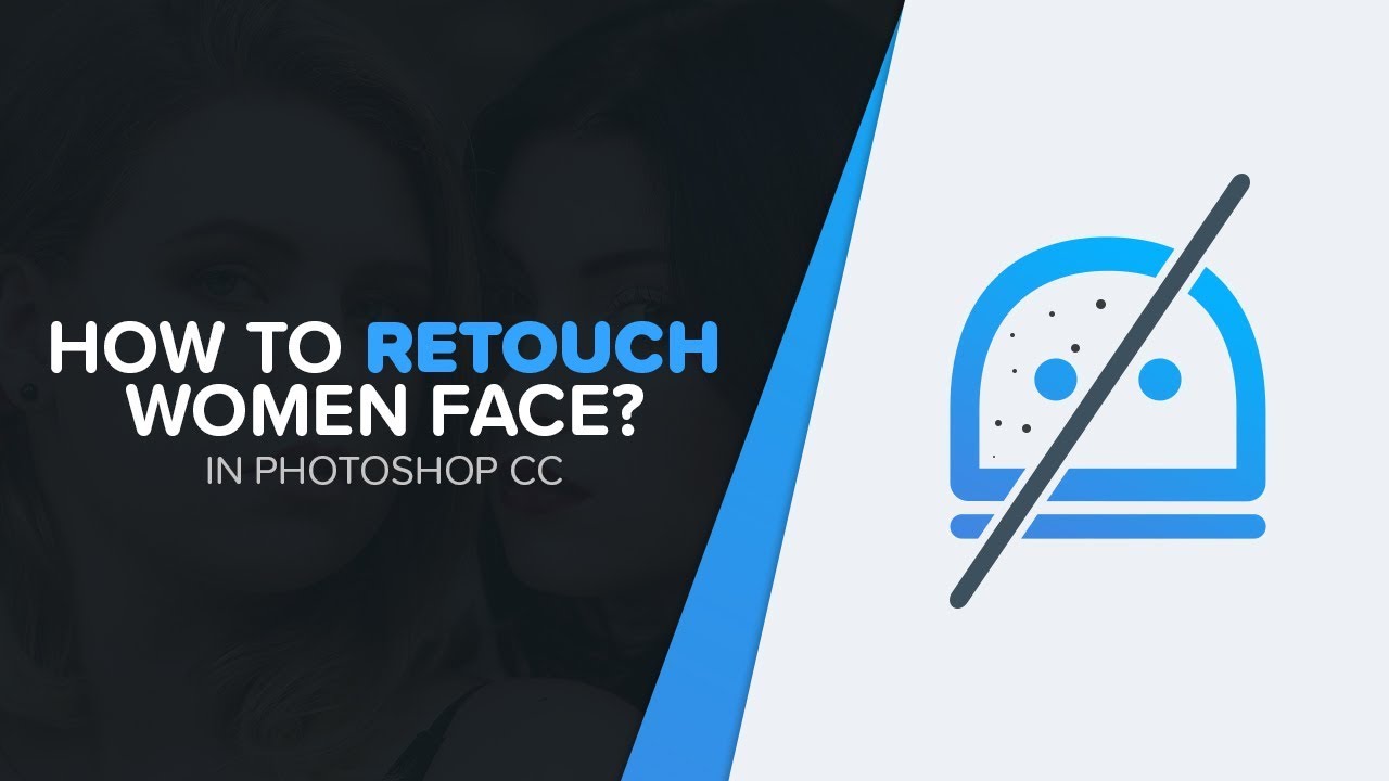 How to retouch women face | Photoshop CC | LEARNBOT