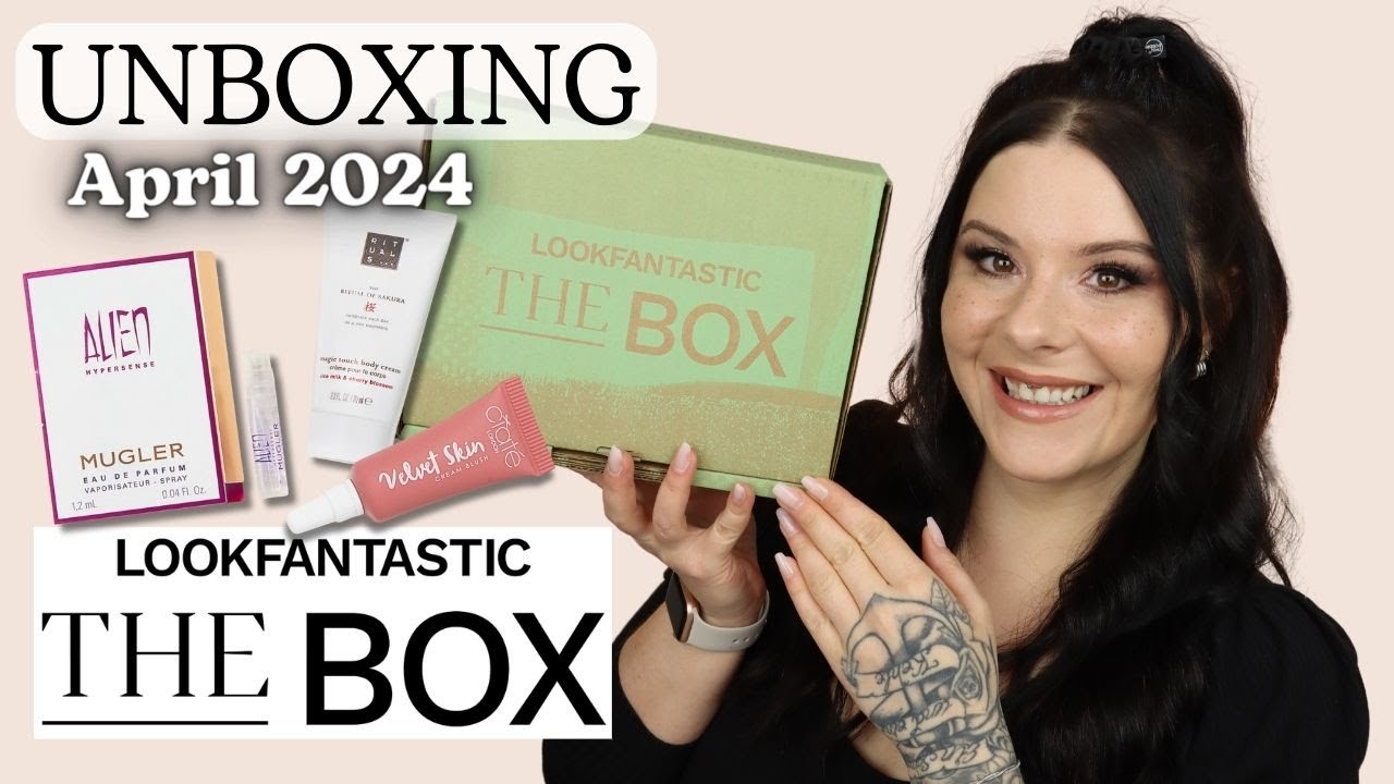 Genau mein Ding! 🤭 LOOKFANTASTIC BEAUTYBOX April 2024 UNBOXING
