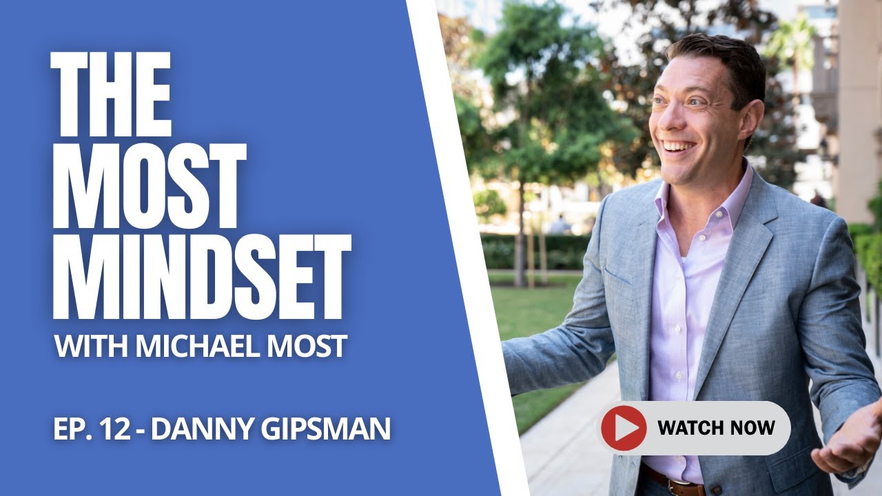 The Art of Closing Complex Deals with Danny Gipsman