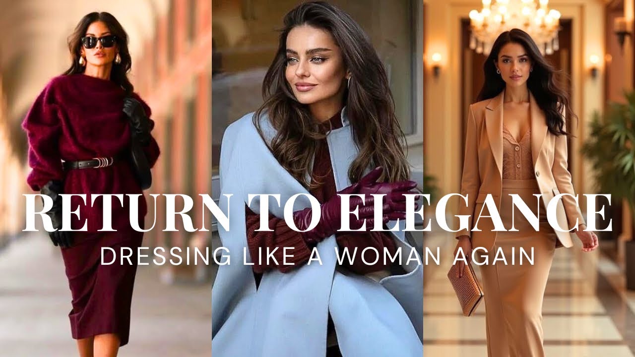 Why We Stopped Dressing Like Elegant Women | A Return to Real Elegance